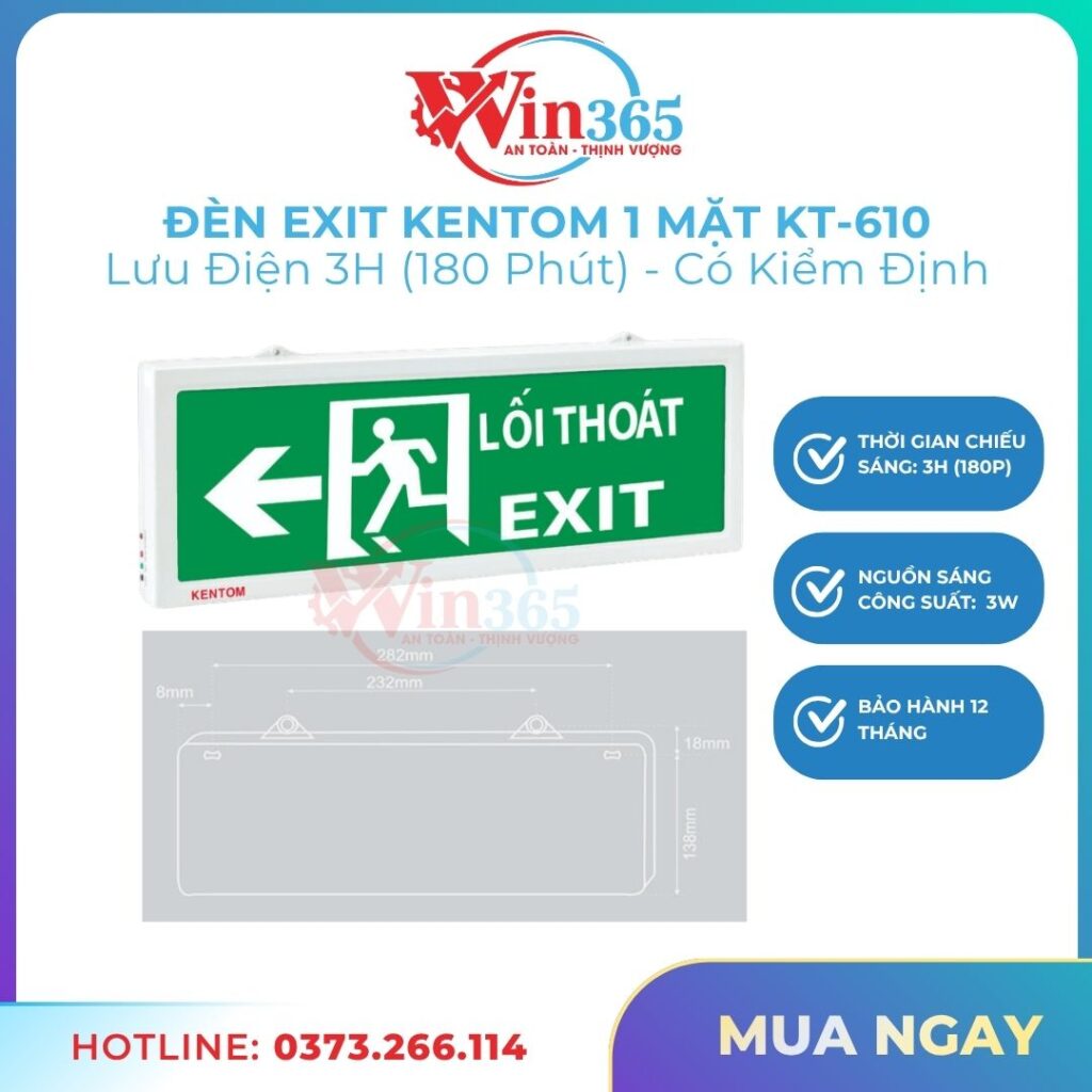 Đèn exit kentom 1 mặt KT610 đã được kiểm định